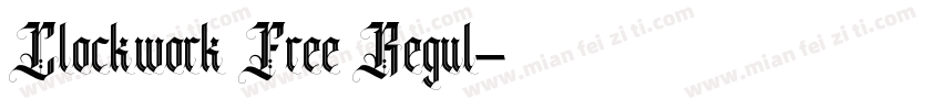 Clockwork Free Regul字体转换